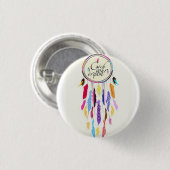 Badge Rond 2,50 Cm Attrapez votre bouton de Dreamcatcher de rêves (Devant & derrière)