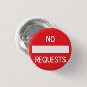Badge Rond 2,50 Cm AUCUN bouton de DEMANDES #2 (Devant & derrière)