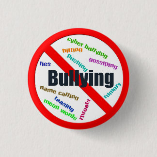 Badge Rond 2,50 Cm Aucun bouton de intimidation