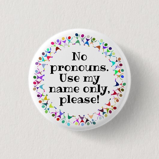 Badge Rond 2,50 Cm Aucun pronounounes/Nom seulement en chiffres humai (Devant)