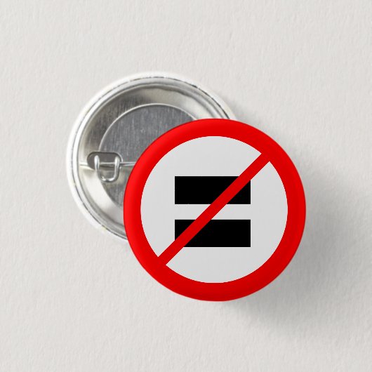 BADGE ROND 2,50 CM "AUCUNE ÉGALITÉ " (Devant & derrière)