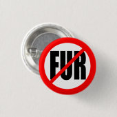 BADGE ROND 2,50 CM "AUCUNE FOURRURE " (Devant & derrière)