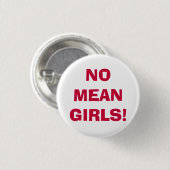 BADGE ROND 2,50 CM AUCUNES FILLES MOYENNES ! (Devant & derrière)