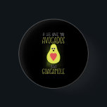 Badge Rond 2,50 Cm Avocados fabrique la guacamole<br><div class="desc">Avocados fabrique la guacamole</div>