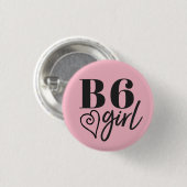 Badge Rond 2,50 Cm B6 fille - Pin de talent (Devant & derrière)