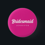 Badge Rond 2,50 Cm Bachelorette Bridesmaid Nom Mariage Hot Pink<br><div class="desc">Custom Ajouter Image Texte Ici Vêtements Vêtements Modèle Bachelorette blanche et rose chaud pour femmes mariées Nom de la demoiselle d'honneur Petit Bouton rond.</div>