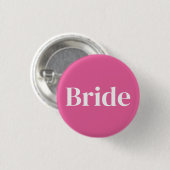 Badge Rond 2,50 Cm Bachelorette de mariée rose (Devant & derrière)