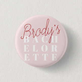 Badge Rond 2,50 Cm Bachelorette Party - Brody