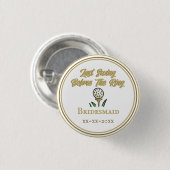 Badge Rond 2,50 Cm Bachelorette Party, mariage White Gold (Devant & derrière)