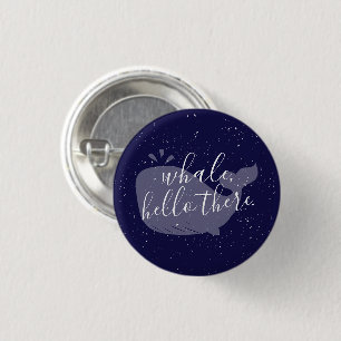 Badge Rond 2,50 Cm Baleine Bleue, Hello There Bouton