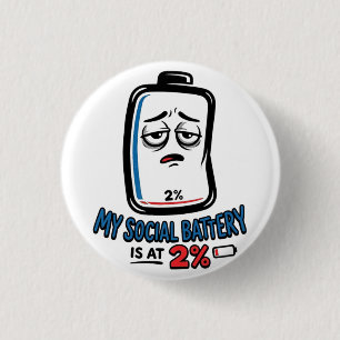 Badge Rond 2,50 Cm Batterie sociale 2% - Bouton Pinback