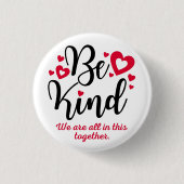Badge Rond 2,50 Cm Be Kind Button, All in this Together (Devant)