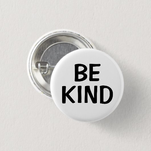 Badge Rond 2,50 Cm Be Kind | Kindness Message Pin (Devant & derrière)