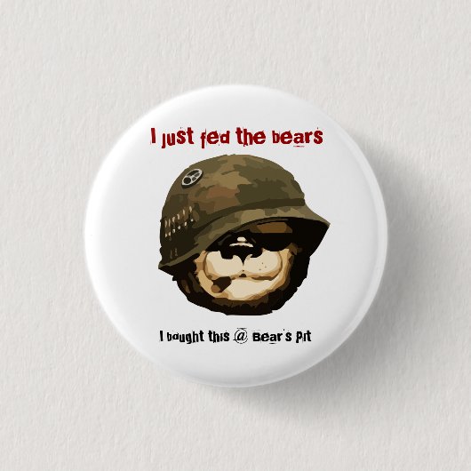 Badge Rond 2,50 Cm Bearpit "je juste Fed bouton des ours" (Devant)