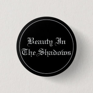 Badge Rond 2,50 Cm Beauté Dans Le Bouton Ombre