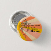 Badge Rond 2,50 Cm Belle et confiante (Devant & derrière)