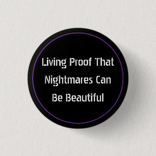 Badge Rond 2,50 Cm Belles cauchemars