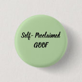 Badge Rond 2,50 Cm Bévue auto proclamée (Devant)