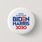 Badge Rond 2,50 Cm BIDEN HARRIS 2020 - Espoir sur la peur (Devant)