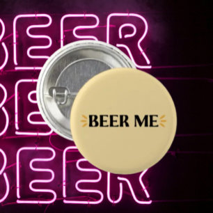 Badge Rond 2,50 Cm Bière moi   Bouton de typographie amusant
