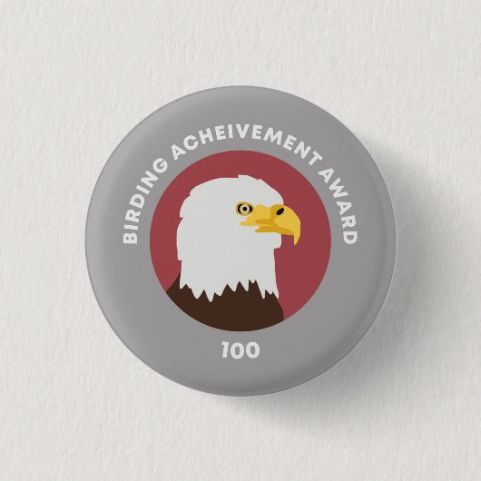 Badge Rond 2,50 Cm Birding Achievement Award 100 (Devant)