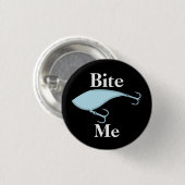 Badge Rond 2,50 Cm Bite Me Bleu Bleu Pêche leurre (Devant & derrière)