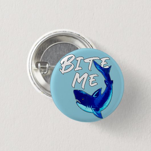 Badge Rond 2,50 Cm Bite Me - Requin (Devant & derrière)