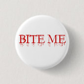 Badge Rond 2,50 Cm Bite-moi Vampire (Devant)