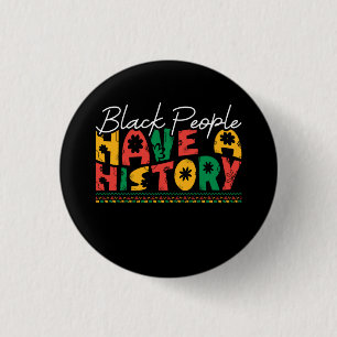 Badge Rond 2,50 Cm black_people_have_a_history_02