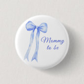 Badge Rond 2,50 Cm Bleu a Bow Baby shower - maman doit être (Devant)