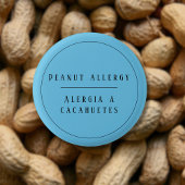 Badge Rond 2,50 Cm Bleu Bilingue Alerte d'allergie aux arachides Espa