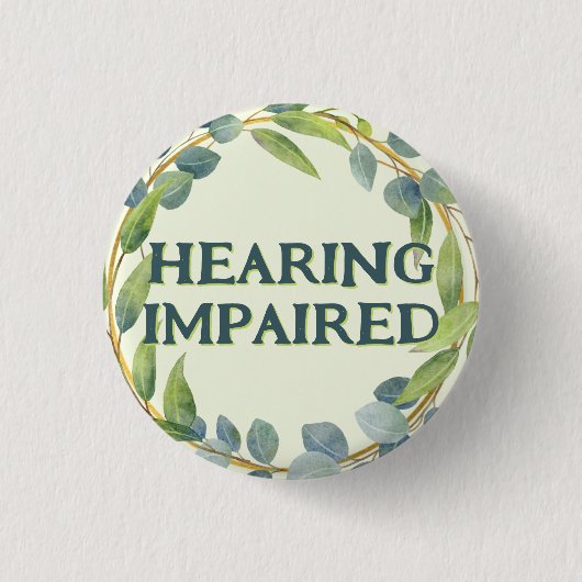 Badge Rond 2,50 Cm Boho Feuilles Vertes Malentendant (Devant)