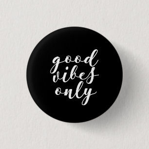 Badge Rond 2,50 Cm Bon bouton noir de vibraphone seulement