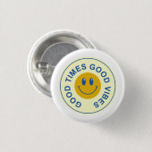 Badge Rond 2,50 Cm Bon temps Rétro (Devant & derrière)