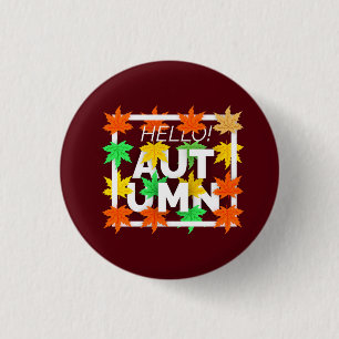 Badge Rond 2,50 Cm Bonjour Automne