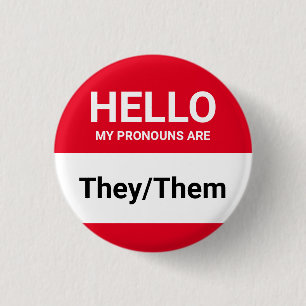 Badge Rond 2,50 Cm Bonjour mes pronouns sont rouge personnalisation m