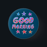 Badge Rond 2,50 Cm BONNE MATINÉE Colorful Fun Cool Handletting<br><div class="desc">Décorez votre tenue avec ce bouton d'art cool. Faites un grand cadeau de ménage,  d'anniversaire ou de mariage! Vous pouvez le customiser et ajouter du texte. Consultez ma boutique pour plus de couleurs et de motifs ! Faites-moi savoir si vous aimeriez quelque chose de personnalisé aussi.</div>