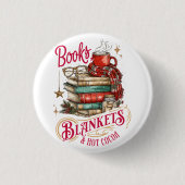 Badge Rond 2,50 Cm Books Blankets and Hot Cocoa  (Devant)