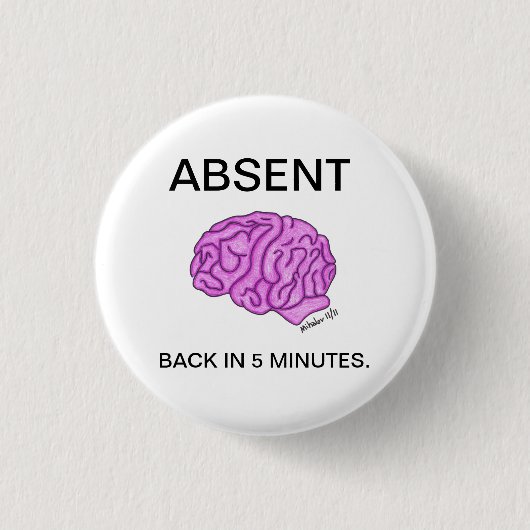 Badge Rond 2,50 Cm Bouton "absent" (Devant)