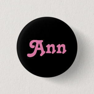 Badge Rond 2,50 Cm Bouton Ann