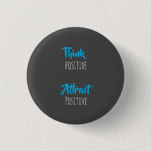 Badge Rond 2,50 Cm Bouton Arrondi positif Attrait positif