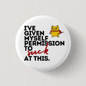 Badge Rond 2,50 Cm Bouton Autorisation de Suck (Devant)