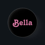 Badge Rond 2,50 Cm Bouton Bella<br><div class="desc">Bouton Bella</div>