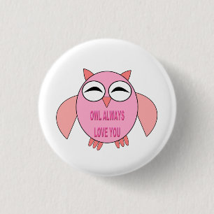 Badge Rond 2,50 Cm Bouton Chouette message d'amour mignon