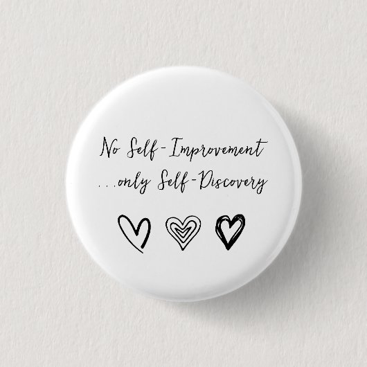 Badge Rond 2,50 Cm Bouton Citation Inspirationnelle Self-Love (Devant)
