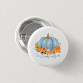 Badge Rond 2,50 Cm Bouton Citrouille bleu Vibes d'automne (Devant & derrière)