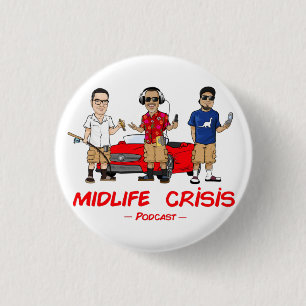 Badge Rond 2,50 Cm Bouton Crise de milieu de vie