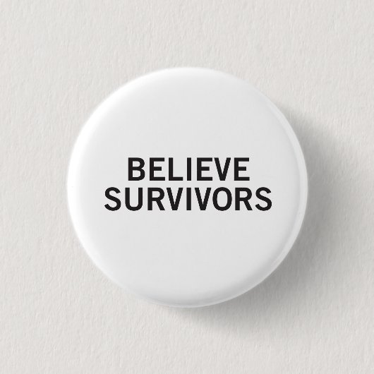 Badge Rond 2,50 Cm Bouton Croire les survivants ronds | Blanc (Devant)