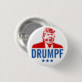 Badge Rond 2,50 Cm Bouton d'Anti-Atout : "DRUMPF " (Devant & derrière)