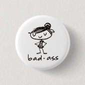 Badge Rond 2,50 Cm bouton de badass (Devant)